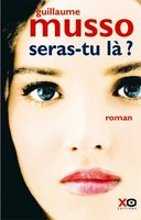 Seras-tu là ? (Guillaume Musso)