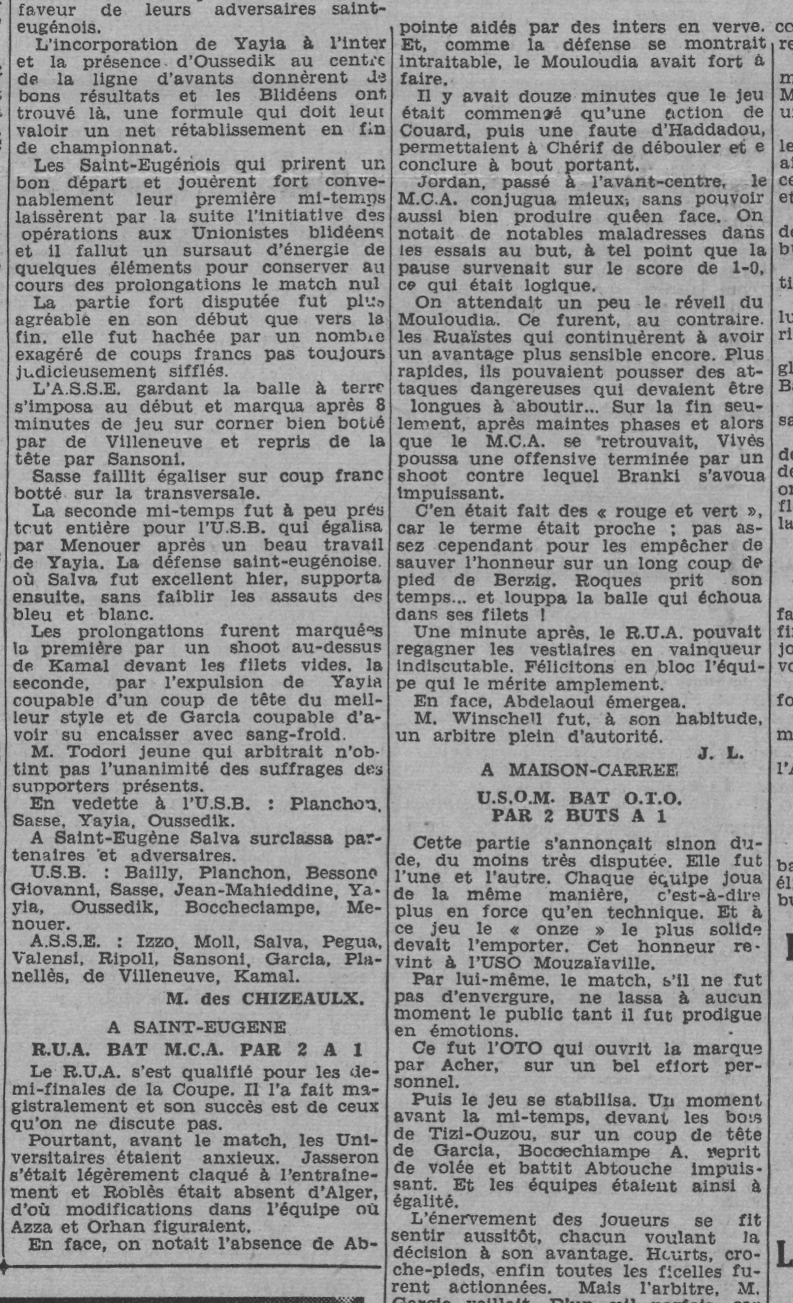 Dimanche 2.3.1941 à St Eugène coupe de la ligue d'Alger 1/4 de Finale RUA-MCA 2-1