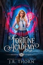 Fortune Academy de J. R. Thorn