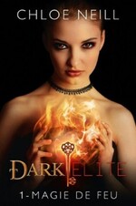 Dark Elite de Chloe Neill