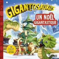 Gigantosaurus - Un Noël gigantastique
