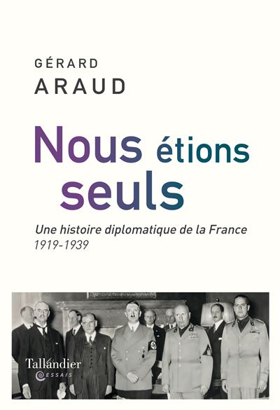 Nous étions seuls  -  Gérard Araud