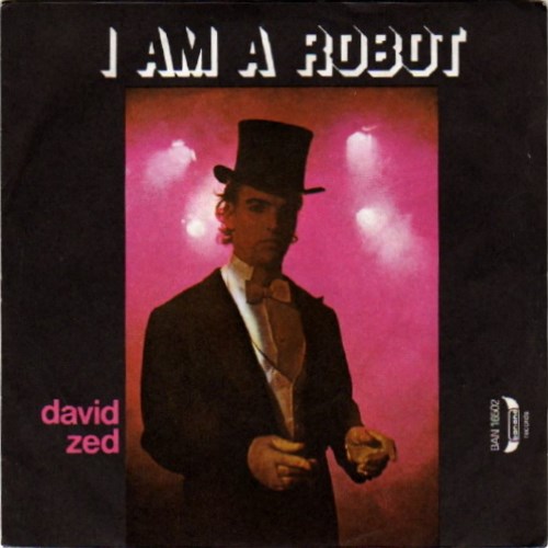 David Zed - I'm A Robot (1980)