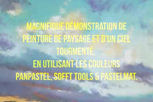Dessin et peinture - vidéo 3818 : Comment réaliser un paysage avec ciel nuageux ? - panpastel.