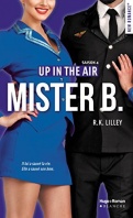 Chronique Up in the air saison 4 Mister B. De R.K.Lilley