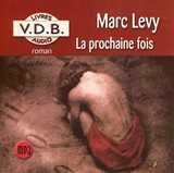 La prochaine fois de Marc Levy