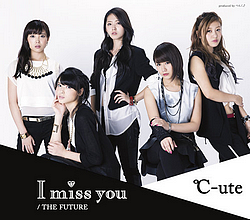 Cover pour le 26ème single "I miss you/THE FUTURE"