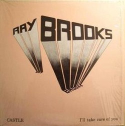 Ray Brooks - I'll Take Care Of You - Complete LP
