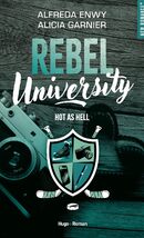 « Rebel University : Hot As Hell [01] » de Alicia Garnier et Alfreda Enwy