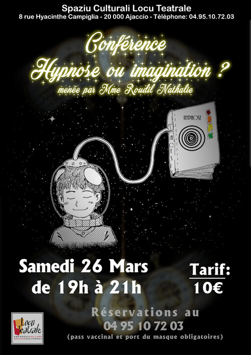 26 Mars - Conférence "Hypnose ou imagination?"