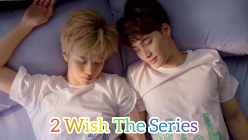2 Wish the serie 