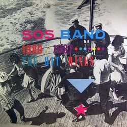 The S.O.S. Band - 1980.1987 : The Hit Mixes - Complete LP