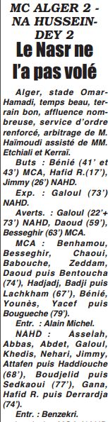 Lundi 2 Mars 2009 Stade omar Hamadi Bologhine MCA-NAHD 2-2