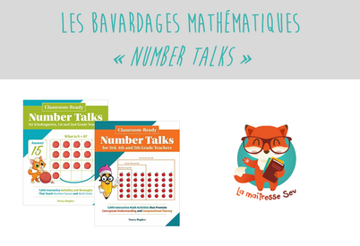 Les bavardages mathématiques ou "Number talks"