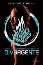 Divergente, tome 1 - Veronica Roth - Babelio