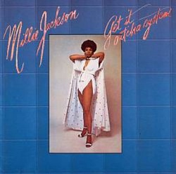 Millie Jackson - Get It Out' Cha System - Complete LP