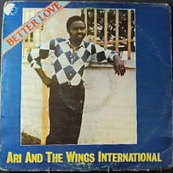 Ari & The Wings International - Better Love