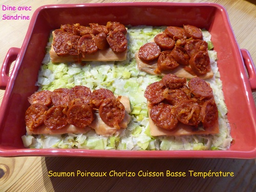 Des Pavés de Saumon aux Poireaux et Chorizo Cuisson Basse Température