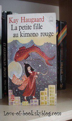 Kay Haugaard : La petite fille au kimono rouge