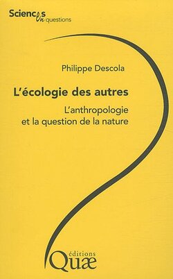 L'écologie des autres (Philippe DESCOLA)