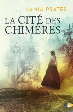 #PLIB2020 : La cité des chimères, tome 1, de Vania Prates