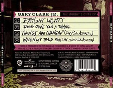 Blues: Gary Clark Jr : Bright Lights EP (2011)