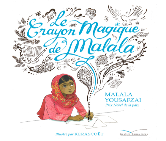 Le crayon magique de Malala - Chez Val 10