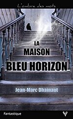 La maison bleu horizon