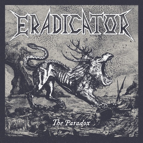 ERADICATOR - Les détails du nouvel album The Paradox