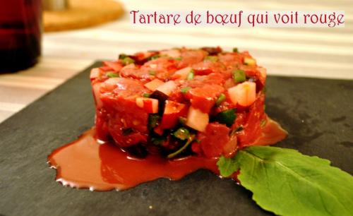 Tartare de bœuf qui voit rouge