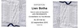 Expo 17 Les revenants, Lien Botha