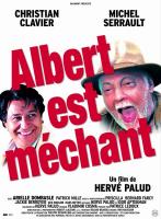 Albert est méchant