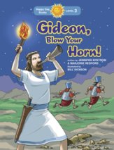 Gideon, Blow Your Horn!