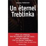 Charles Patterson, Un éternel Tréblinka, Calmann-Lévy