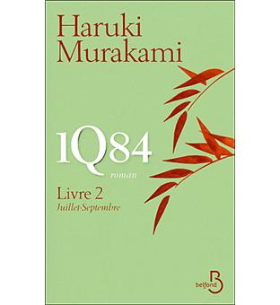 La saga 1Q84, Haruki MURAKAMI