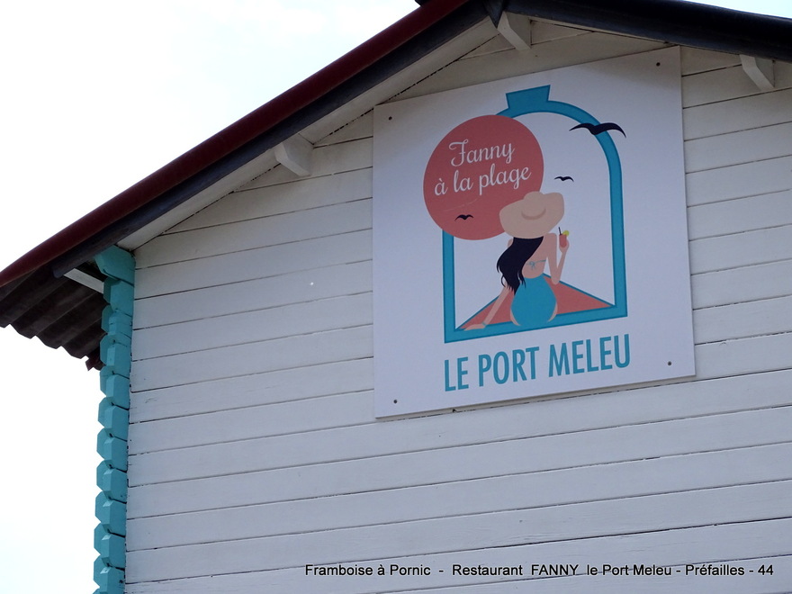 Restaurant Fanny à la Plage - Port Meleu - Préfailles (44)