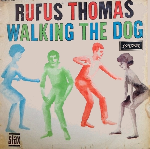 Rufus Thomas : Album "  Walking The Dog " Stax Records 704 [ US ]