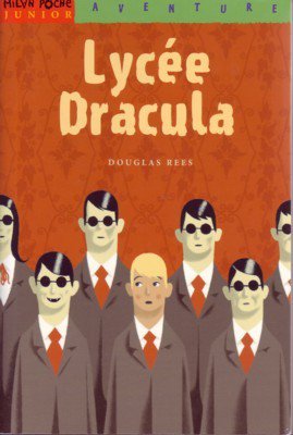 Douglas Rees : Lyc?e Dracula