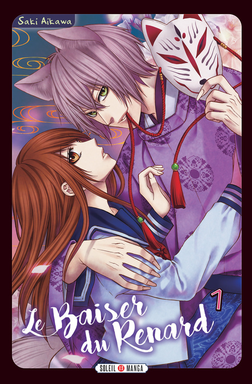 Le baiser du renard - Tome 01 - Saki Aikawa