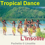 Tropical Dance  (compo)