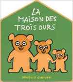 "Les trois ours" - Exploitation pédagogique TPS/PS