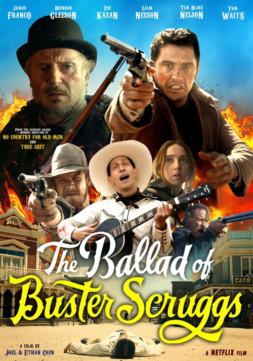 The ballad of Buster Scruggs, Joel & Ethan Coen, 2018