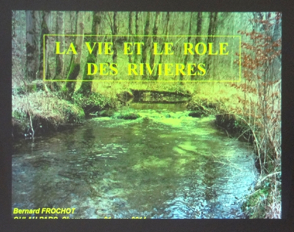 "La vie et le rôle des rivières dans notre territoire", une conférence de Bernard Frochot pour l'association "Oui au parc"