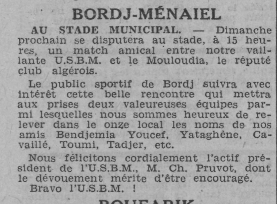 Dimanche 30.4.1933 à Bordj Ménaiel Amical USBM-MCA