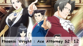 Phoenix Wright : Ace Attorney S2 12