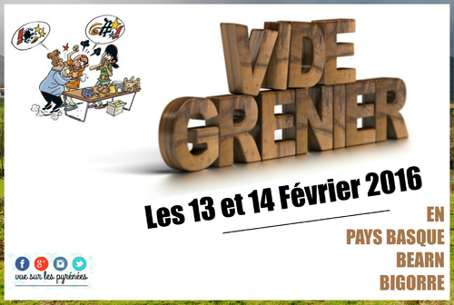 LES VIDE GRENIERS DU WEEK END 2016 #2  Pays Basque, Béarn et Bigorre