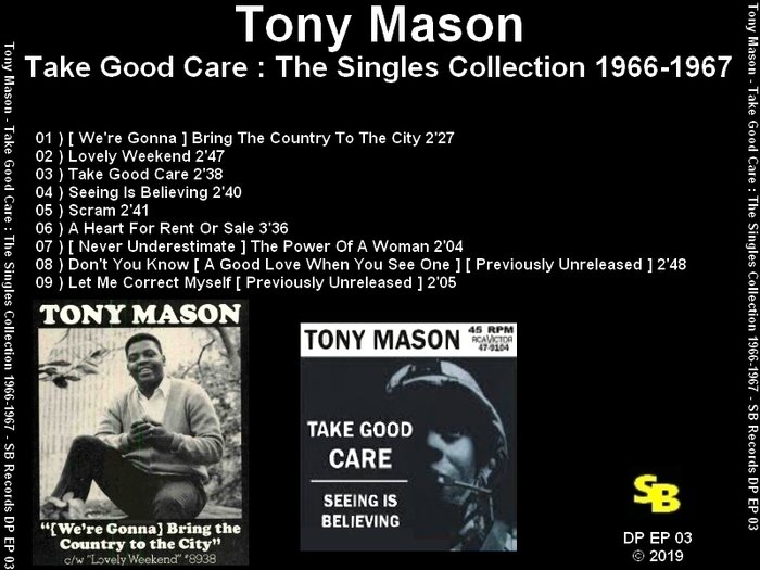 Tony Mason : CD " Take Good Care :The Singles Collection 1966-1967 " Soul Bag Records DP EP 03 [ FR ]