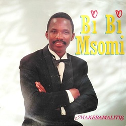 Bibi Msomi - Makebamalitis