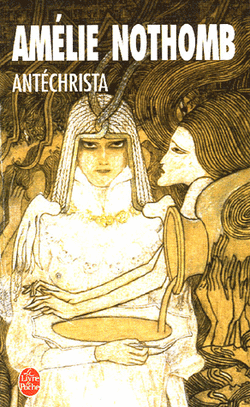 Antéchrista de Amélie Nothomb