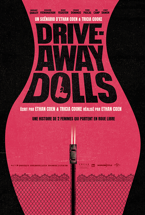 Découvrez la bande-annonce de "DRIVE-AWAY DOLLS" de Ethan Coen avec Margaret Qualley, Geraldine Viswanathan, Matt Damon - Le 3 avril 2024 au cinéma
